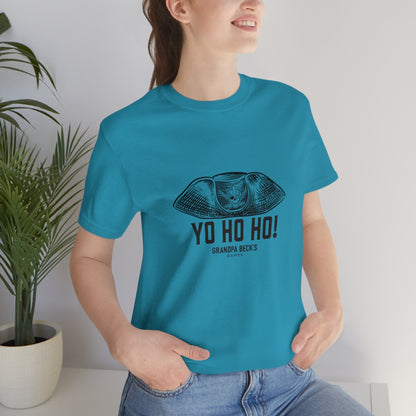 Yo Ho Ho! T-Shirt  - Unisex Cotton