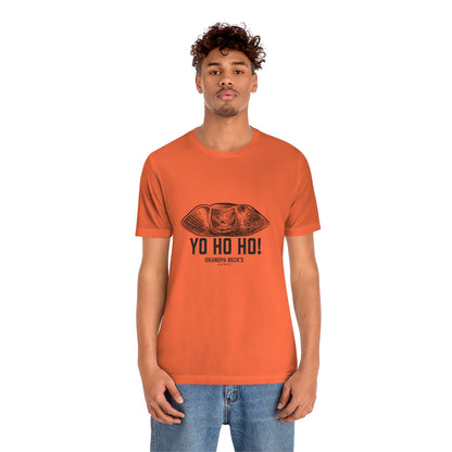 Yo Ho Ho! T-Shirt  - Unisex Cotton