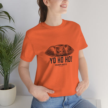 Yo Ho Ho! T-Shirt  - Unisex Cotton