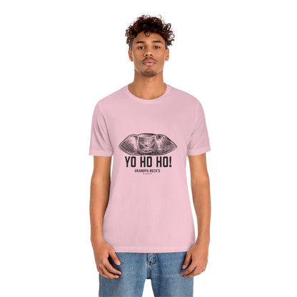 Yo Ho Ho! T-Shirt  - Unisex Cotton