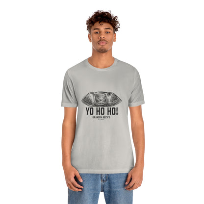 Yo Ho Ho! T-Shirt  - Unisex Cotton