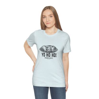 Yo Ho Ho! T-Shirt  - Unisex Cotton