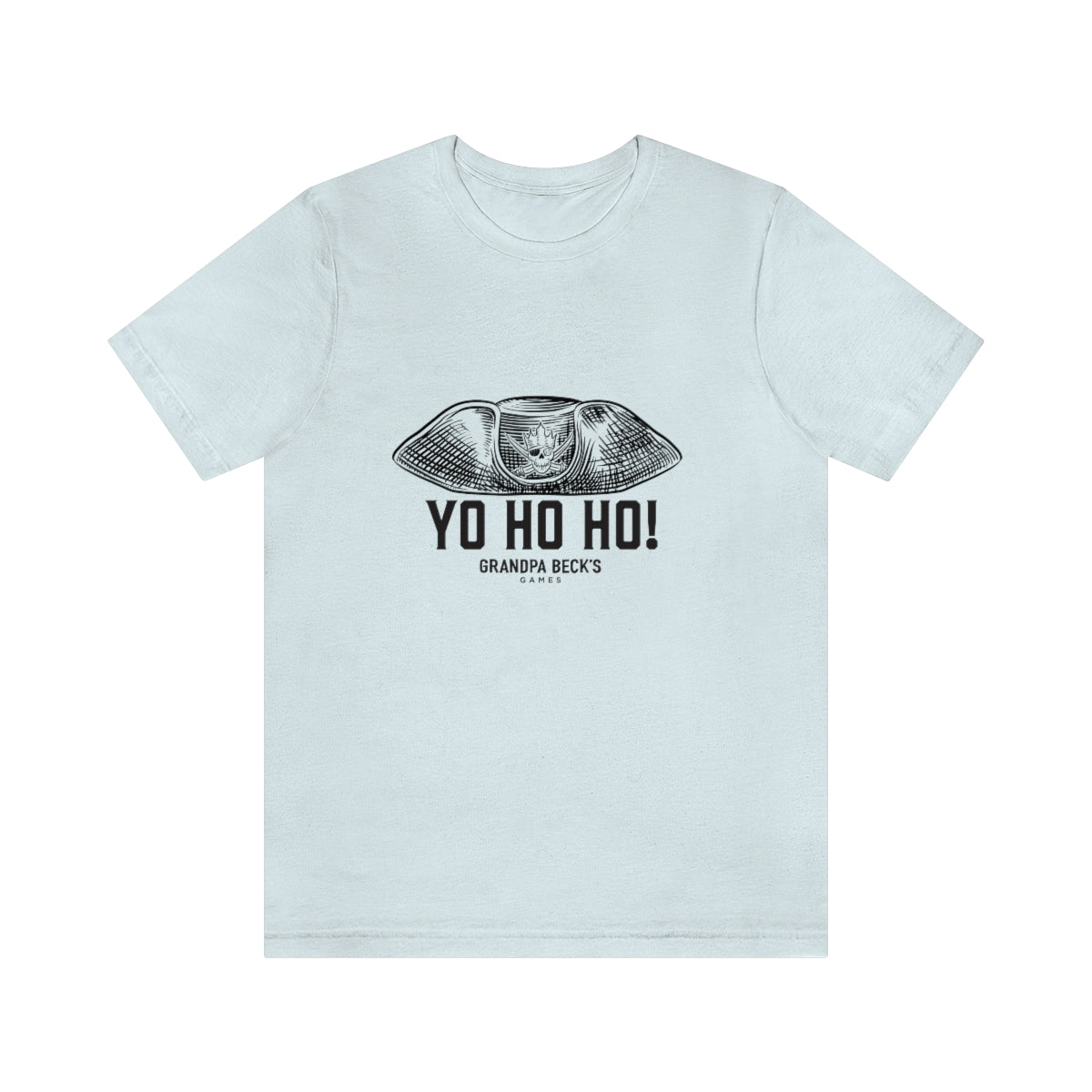 Yo Ho Ho! T-Shirt  - Unisex Cotton