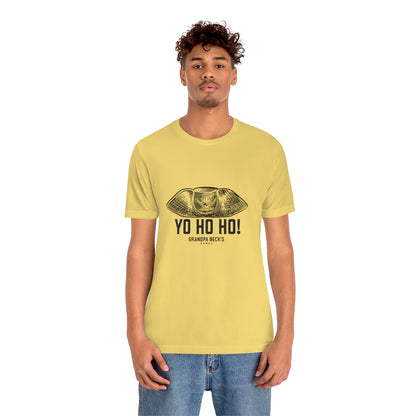 Yo Ho Ho! T-Shirt  - Unisex Cotton