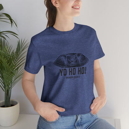 Yo Ho Ho! T-Shirt  - Unisex Cotton